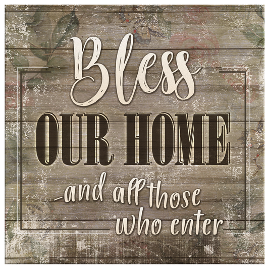 "Bless Our Home - And All Those Who Enter" Premium Canvas