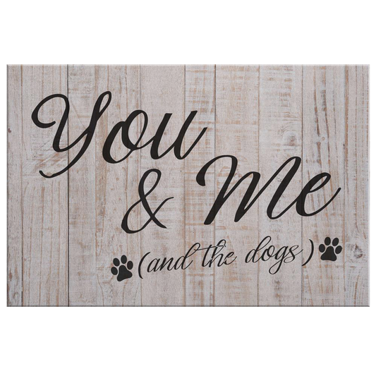 "You & Me (And The Dogs)" Premium Canvas