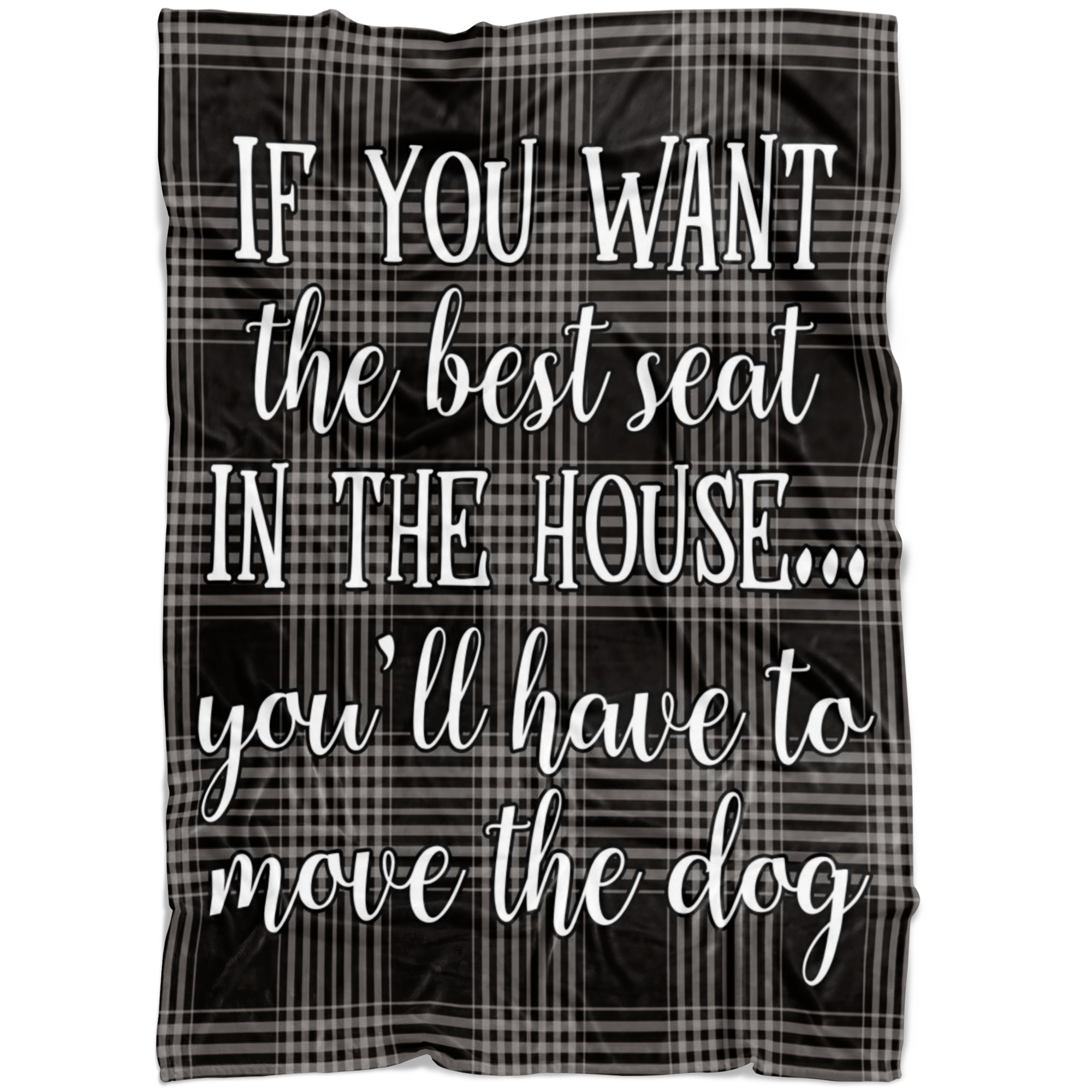 "Best Seat in the House - Move The Dog" Premium Fleece Blanket