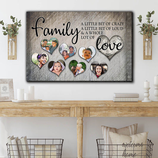Personalized "Family - Crazy...Love" With Photos Premium Canvas