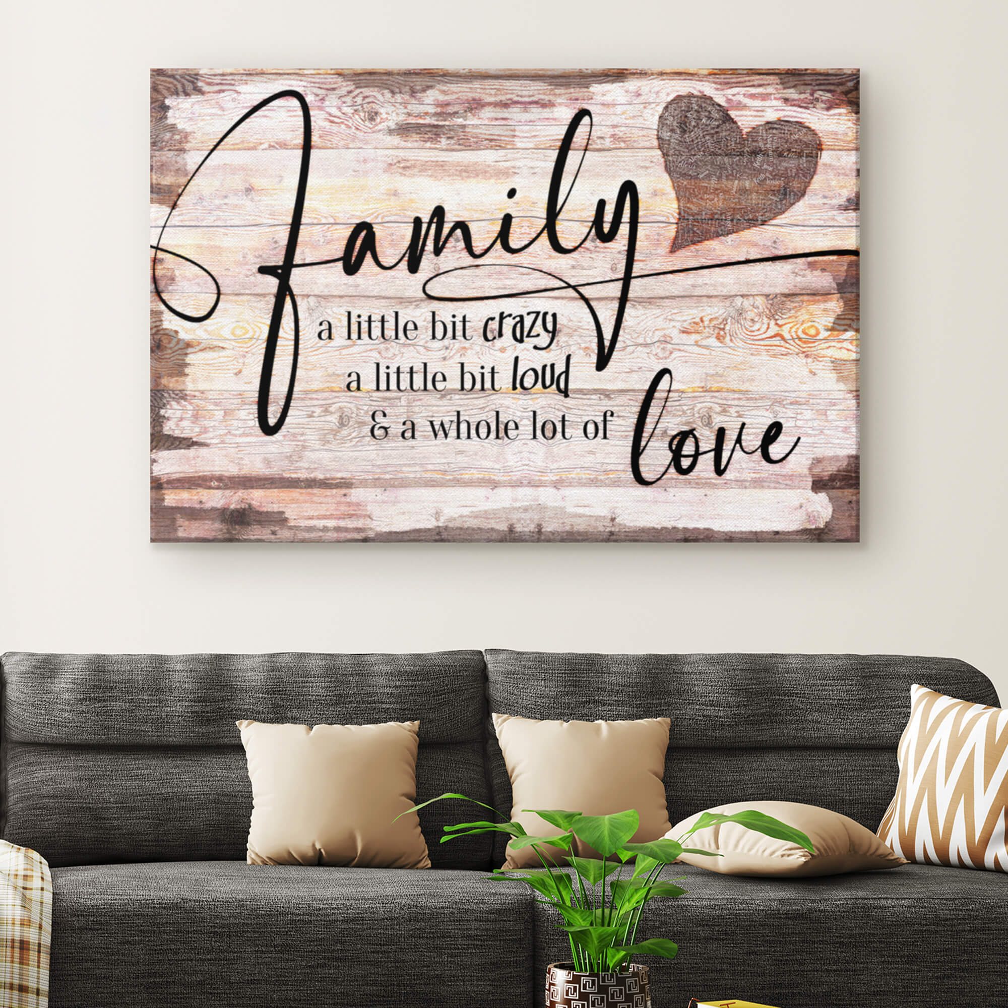 "Family Heart Design- Crazy, Loud, Love" Canvas Wall Art