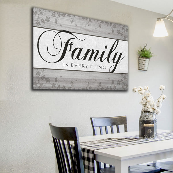 "Family Is Everything" Premium Gray Canvas Wall Art 