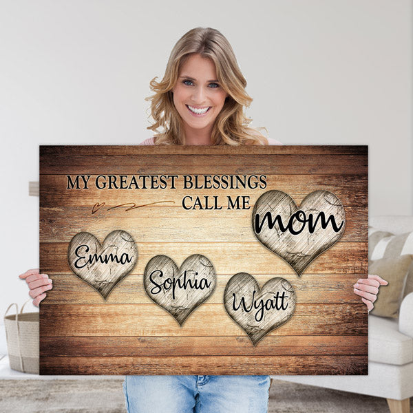 Personalized "My Greatest Blessings Call Me.." Premium Canvas