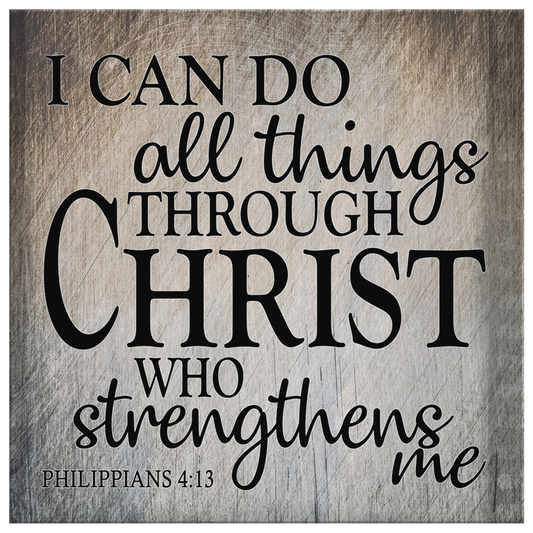 "I Can Do All Things Through Christ" Premium Canvas