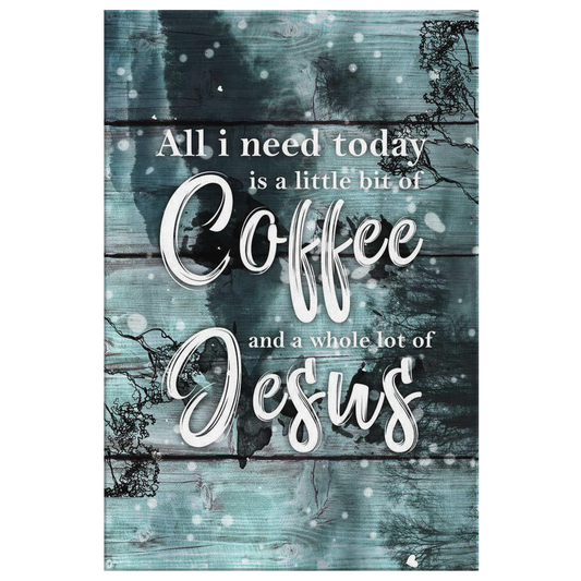 "Coffee and Jesus" Premium Canvas
