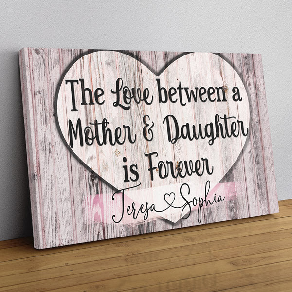 Personalized "The Love Between A Mother & Daughter" Premium Canvas Wall Art