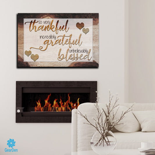 "So Very Thankful, Grateful, Blessed" Premium Canvas