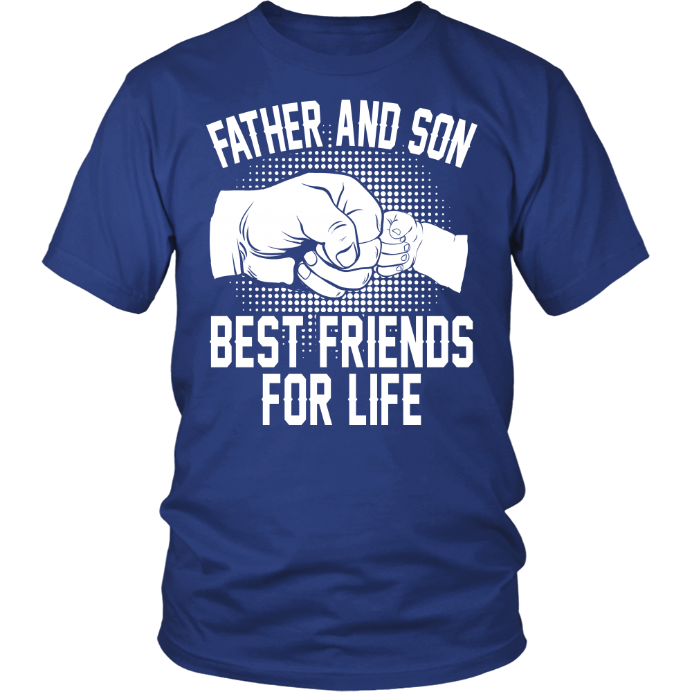 "Father And Son - Best Friends" Shirt
