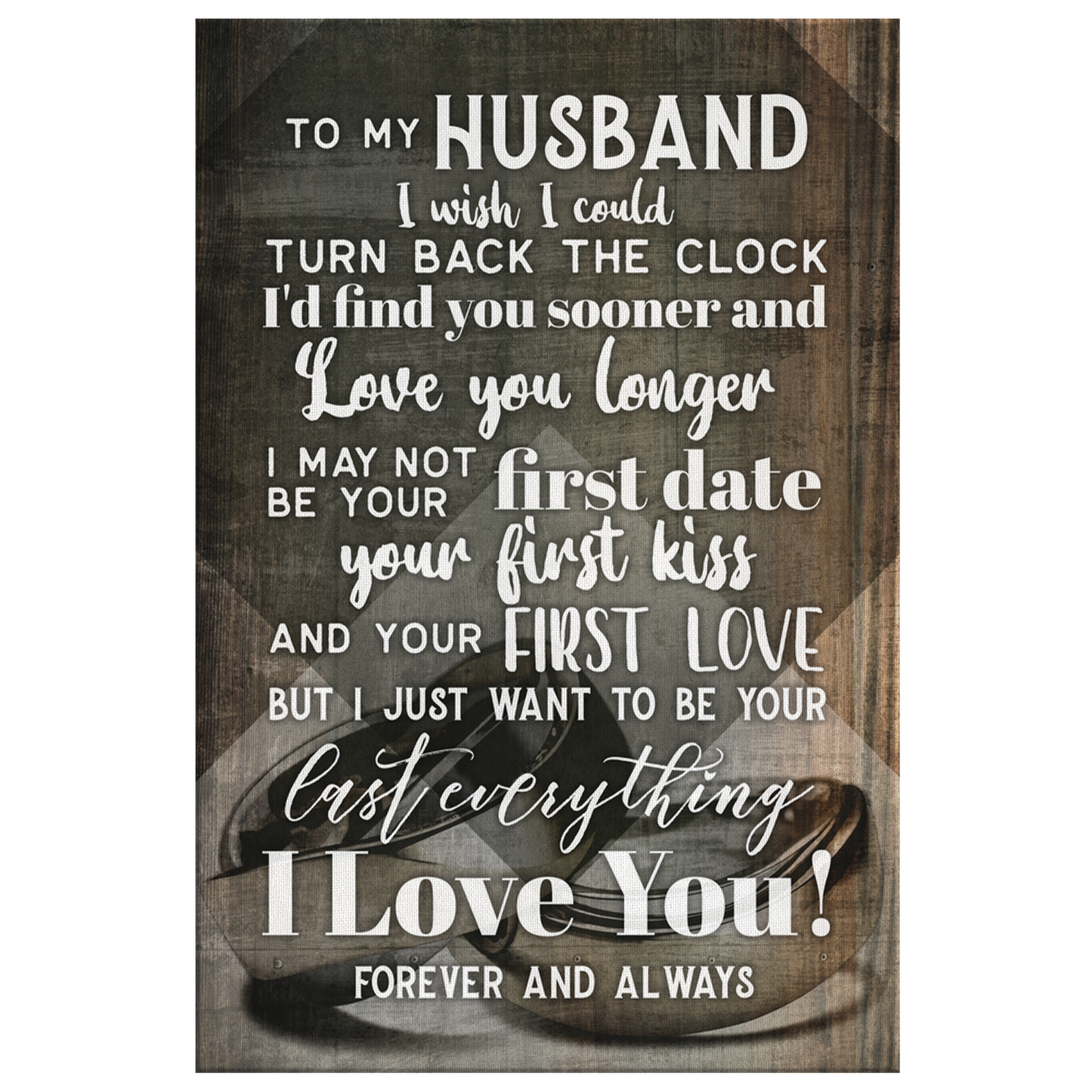 "My Husband - I Want To Be Your Last Everything" Premium Canvas Wall Art