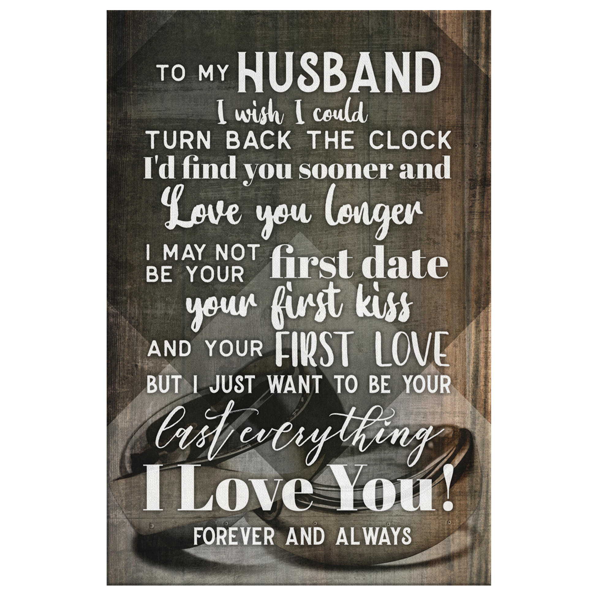 "My Husband - I Want To Be Your Last Everything" Premium Canvas Wall Art