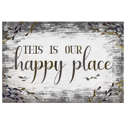"This is Our Happy Place" Premium Canvas