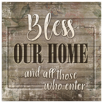 "Bless Our Home - And All Those Who Enter" Premium Canvas