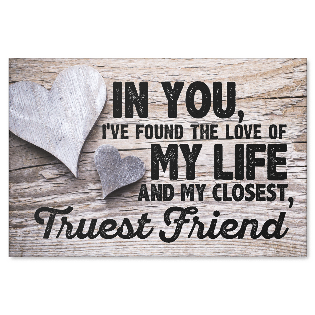 "Love of My Life" Premium Canvas