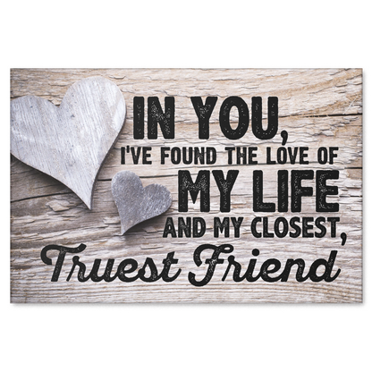 "Love of My Life" Premium Canvas