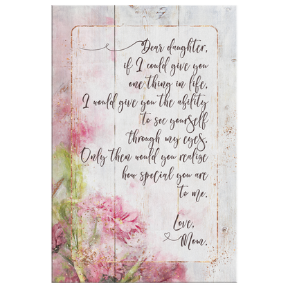 "Dear Daughter, Love Mom" Premium Canvas