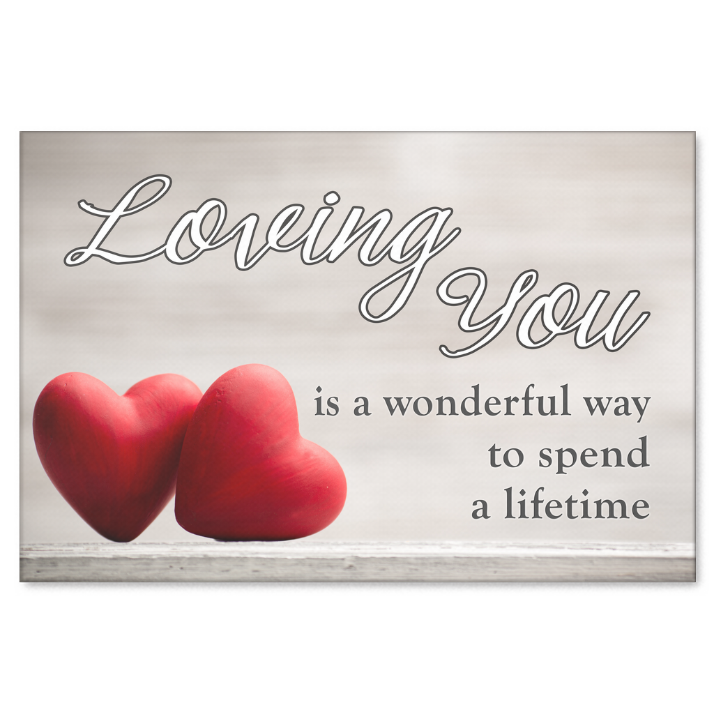 "Loving You" Premium Canvas