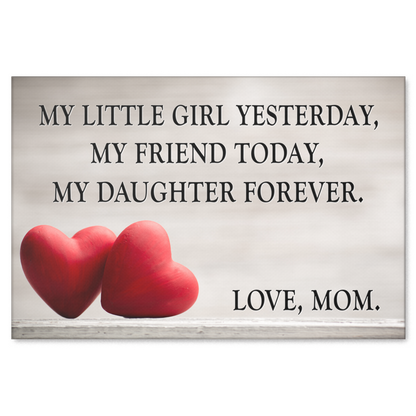 "My Daughter Forever - Love, Mom" Premium Canvas