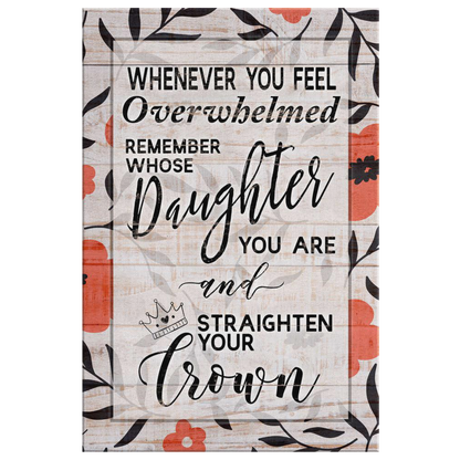 "Straighten Your Crown" Premium Canvas