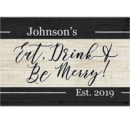 Personalized "Eat, Drink, & Be Merry" Premium Canvas