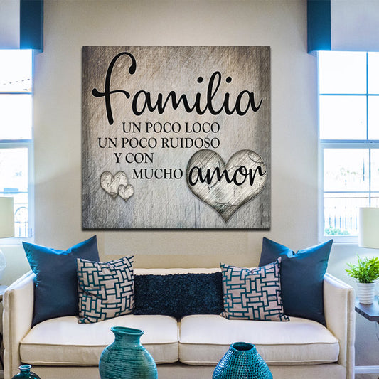 "Familia...Amor" Canvas Wall Art