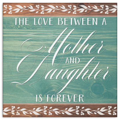"The Love Between a Mother and Daughter" Premium Canvas