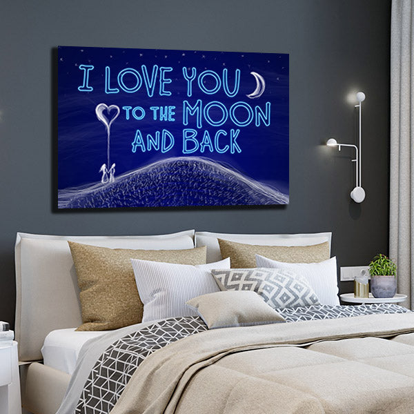 "I LOVE YOU TO THE MOON AND BACK" PREMIUM CANVAS