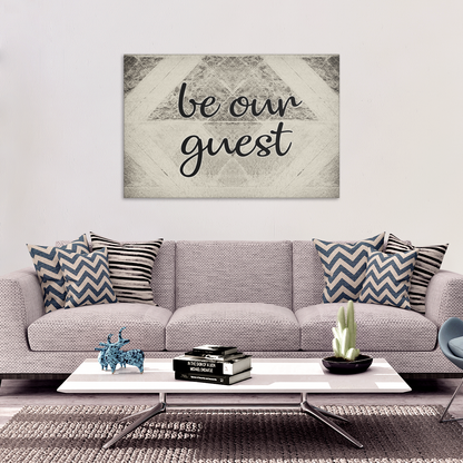 "Be Our Guest" Premium Canvas