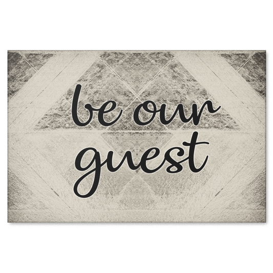 "Be Our Guest" Premium Canvas