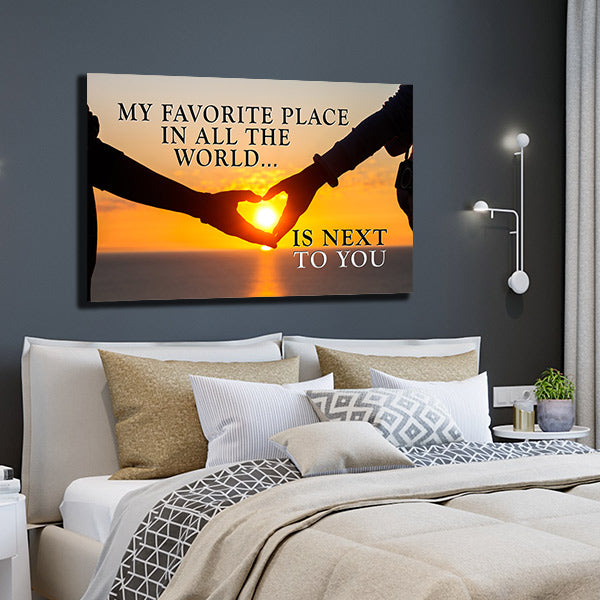 sunset backdrop canvas - my favorite place in the whole world is next to you