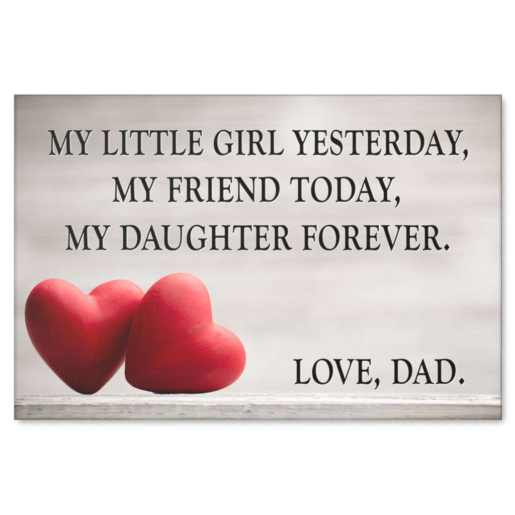 "My Daughter Forever - Love, Dad" Premium Canvas