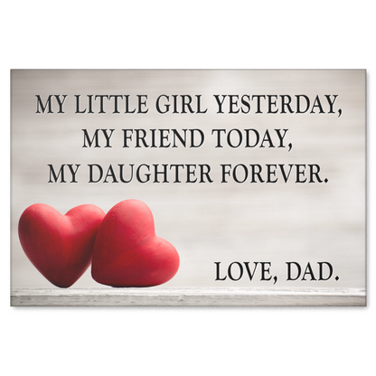 "My Daughter Forever - Love, Dad" Premium Canvas