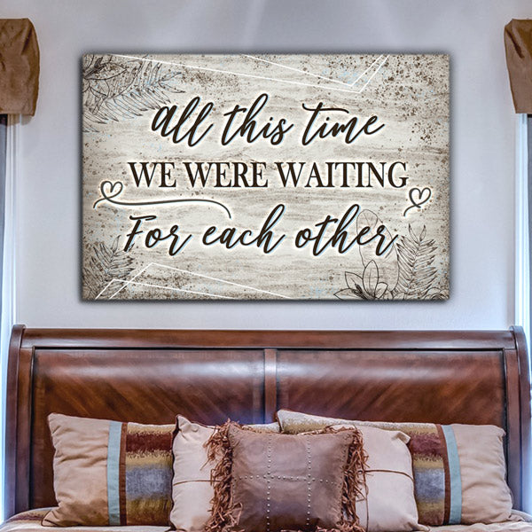 "All This Time - Waiting For Each Other" Premium Canvas Wall Art