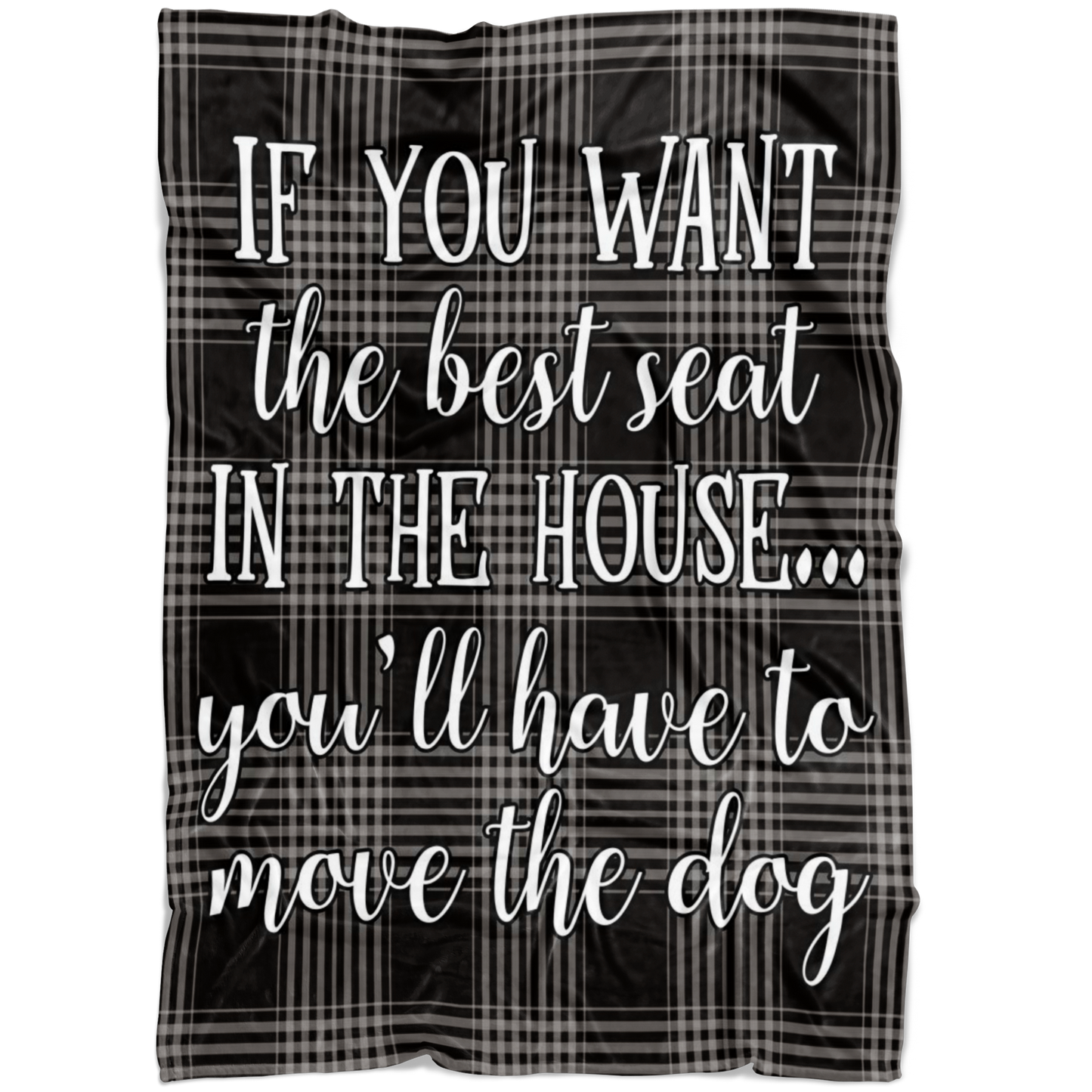"Best Seat in the House - Move The Dog" Premium Fleece Blanket