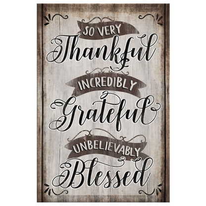 "So Very Thankful, Grateful, Blessed" Premium Canvas