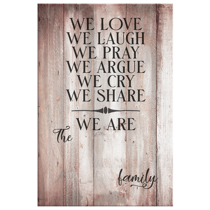 Personalized "We Love, We Laugh, We Are Family" Premium Canvas