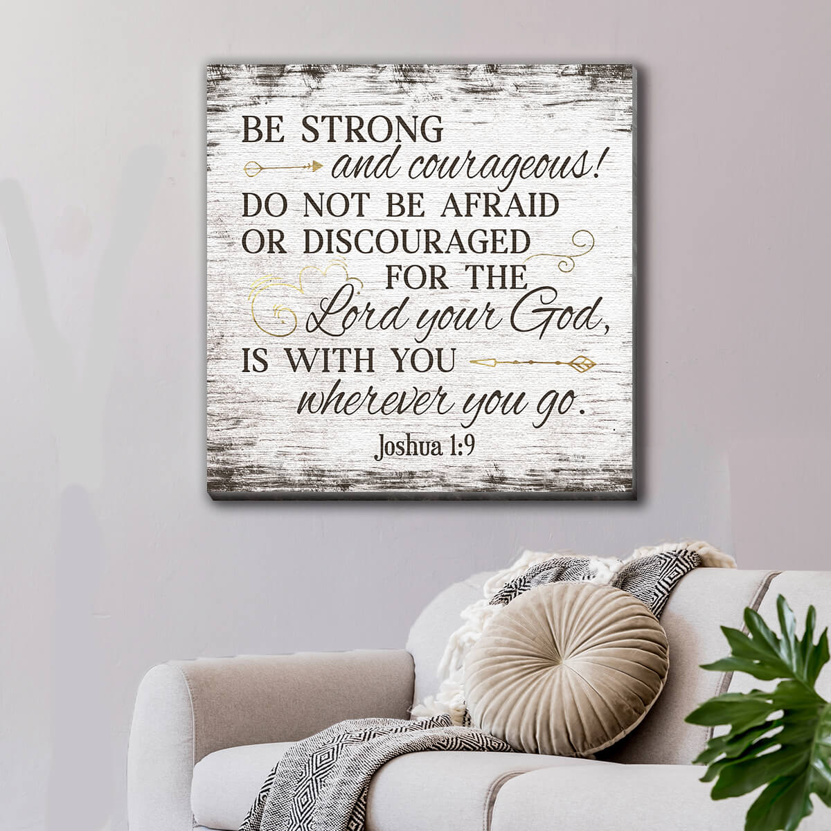 "Be Strong And Courageous" Premium Canvas Wall Art