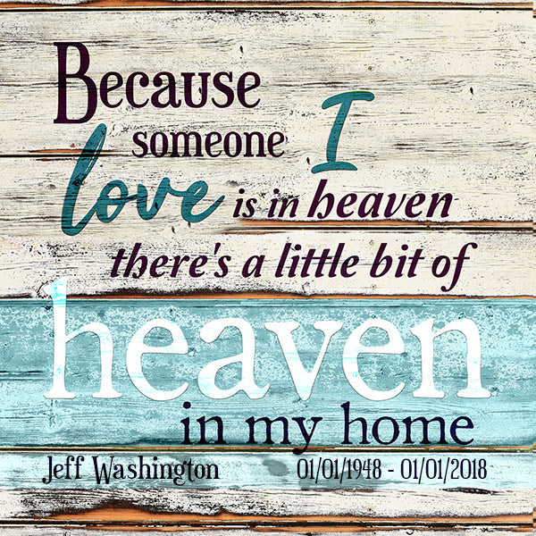 Personalized "Someone I Love is in Heaven" Premium Canvas