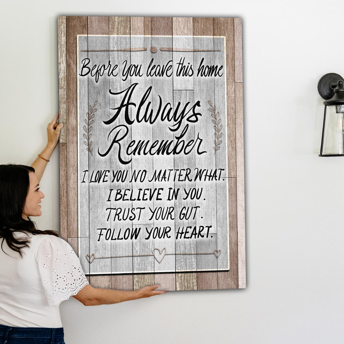"Always Remember, I Love You No Matter What" Canvas Wall Art