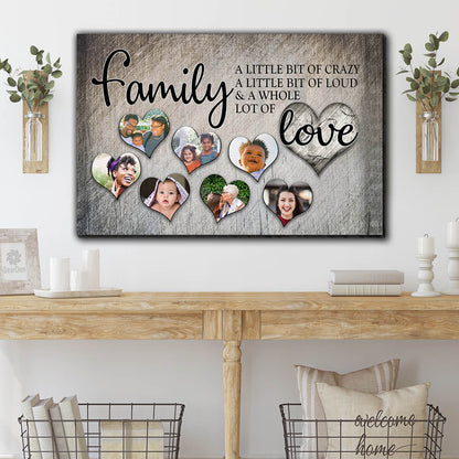 Personalized "Family - Crazy...Love" With Photos Premium Canvas