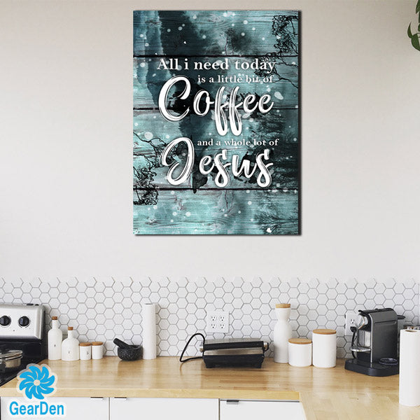 "Coffee and Jesus" Premium Canvas