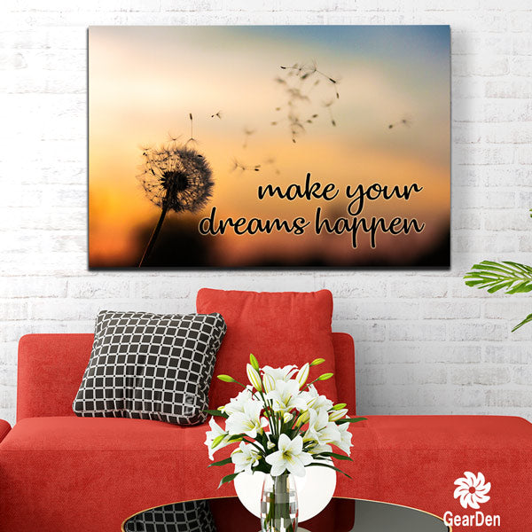 "Make Your Dreams Happen" Dandelion Premium Canvas