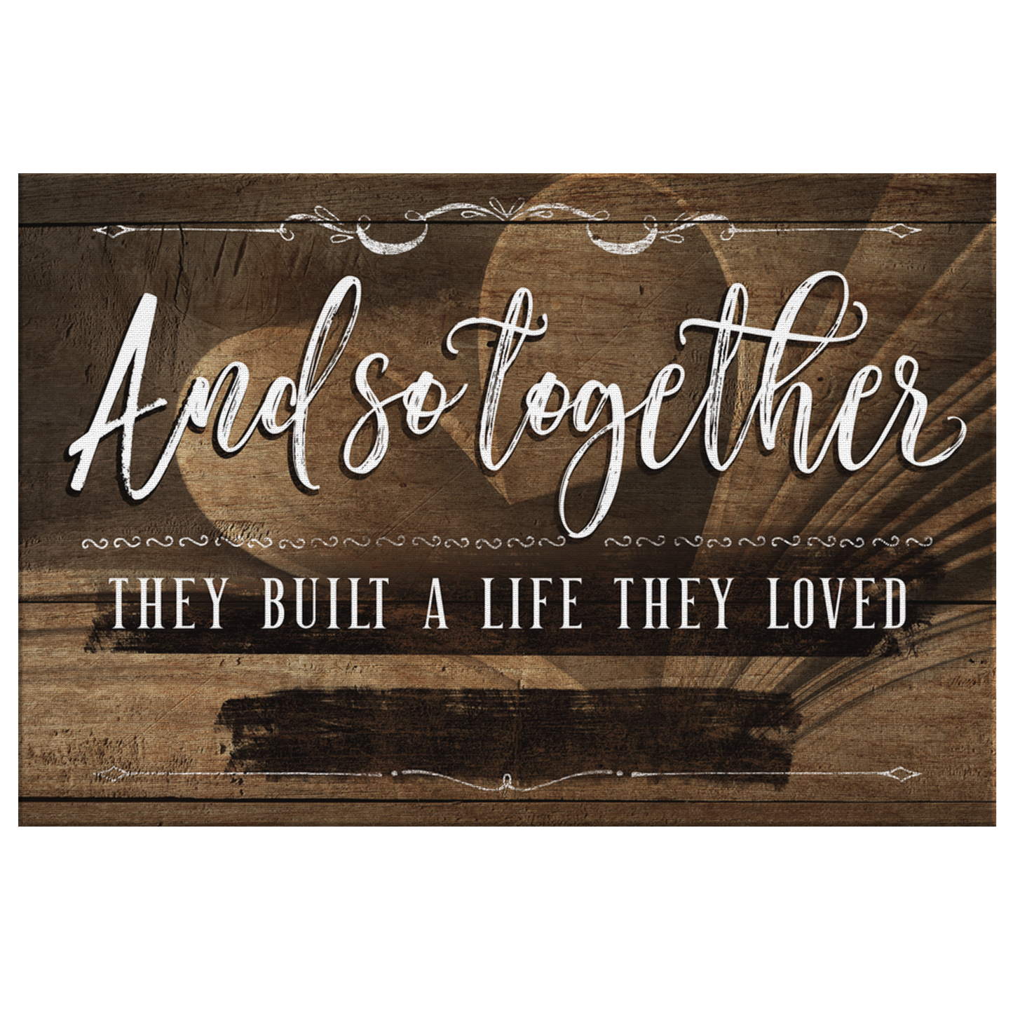 Personalized "Together They Built A Life They Loved" Premium Canvas
