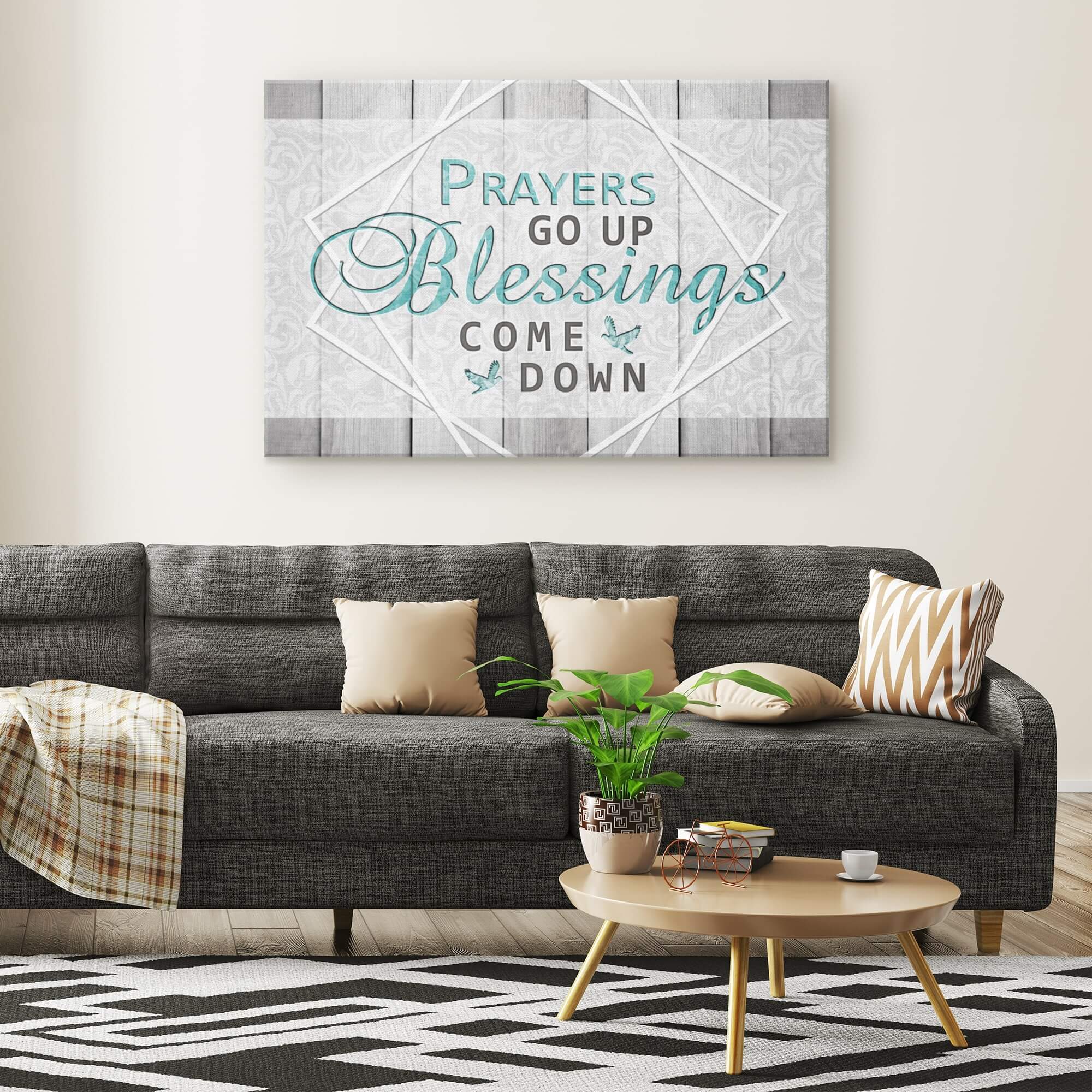 "Prayers Go Up, Blessings Come Down" Premium Canvas v2 Wall Art