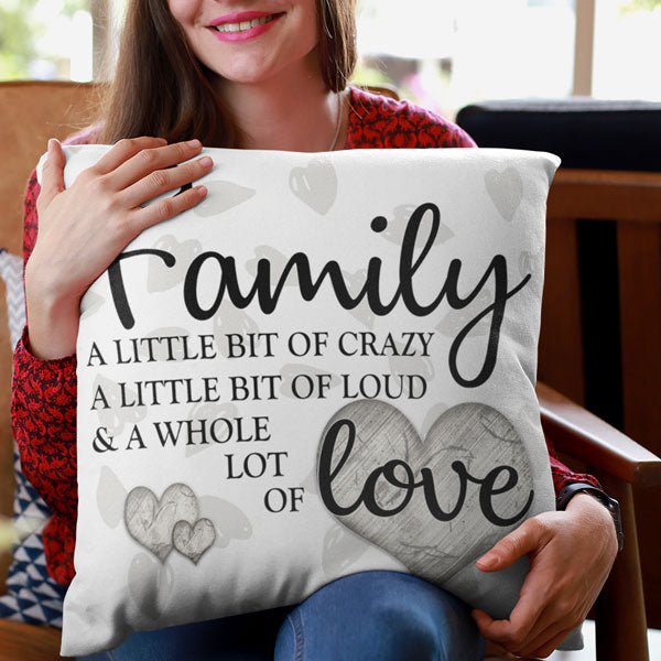 "Family - Whole Lot of Love" Hearts Background Pillow