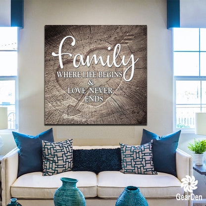 family - Where Life Begins & Love Never Ends canvas