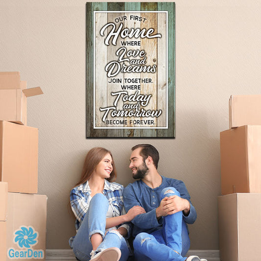 "OUR FIRST HOME" PREMIUM CANVAS wall art sign gift