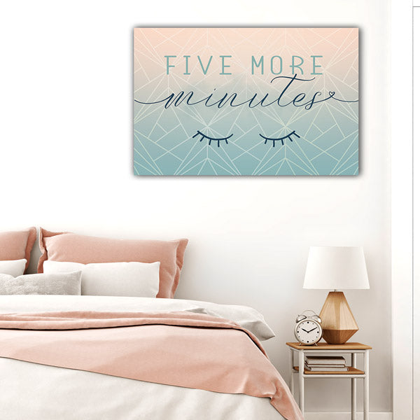 "Five More Minutes" Premium Canvas Wall Art