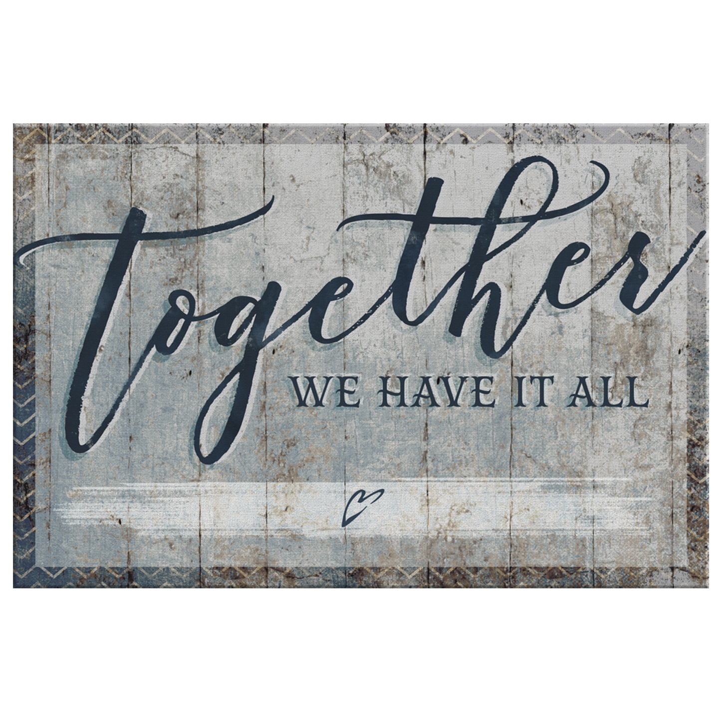 Personalized "Together We Have It All" Premium Canvas