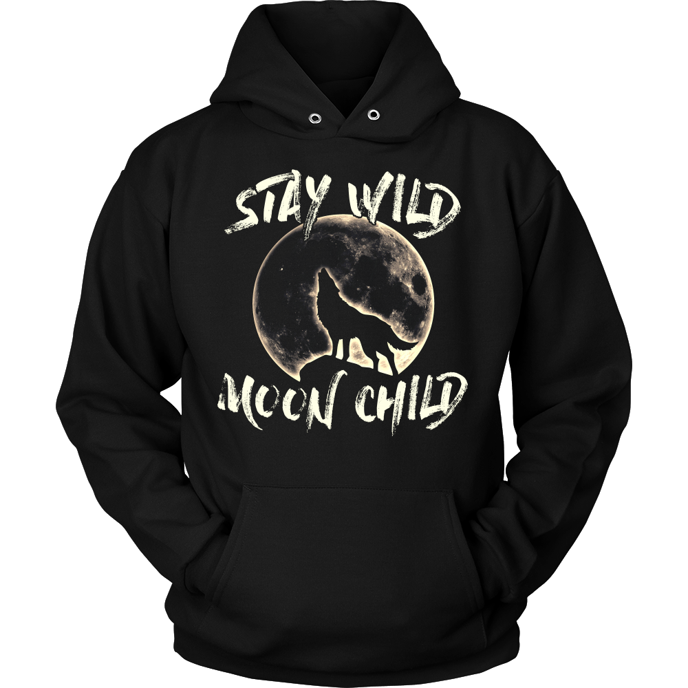 "Stay Wild Moon Child"Hoodie