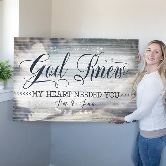 Personalized "God Knew My Heart Needed You" Premium Canvas